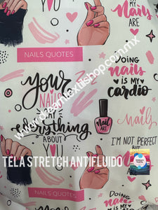 Microfibra Stretch Antifluidos Nails quotes